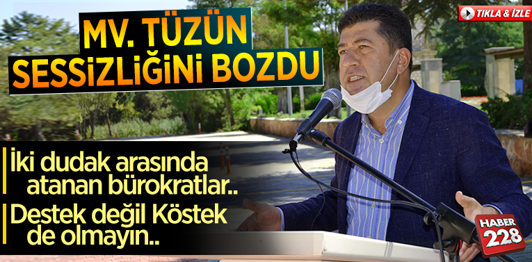 MV. Tüzün Sessizliğini Bozdu: “İki dudak arasında atanan bürokratlar..”