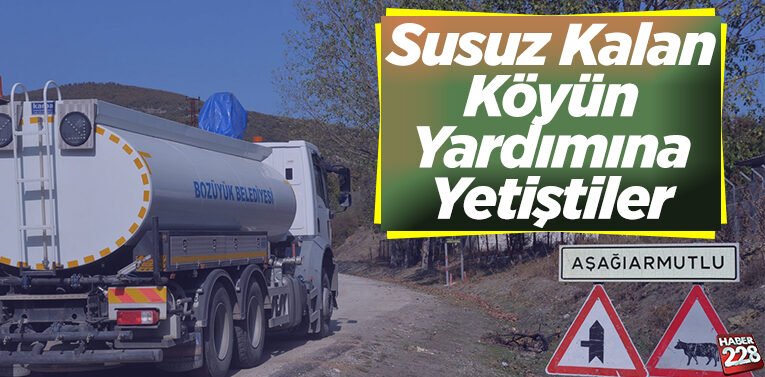 Susuz Kalan Köyün Yardımına Yetiştiler