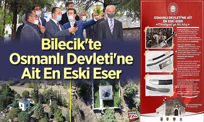 Bilecikte Osmanlı Devletine ait en eski eser