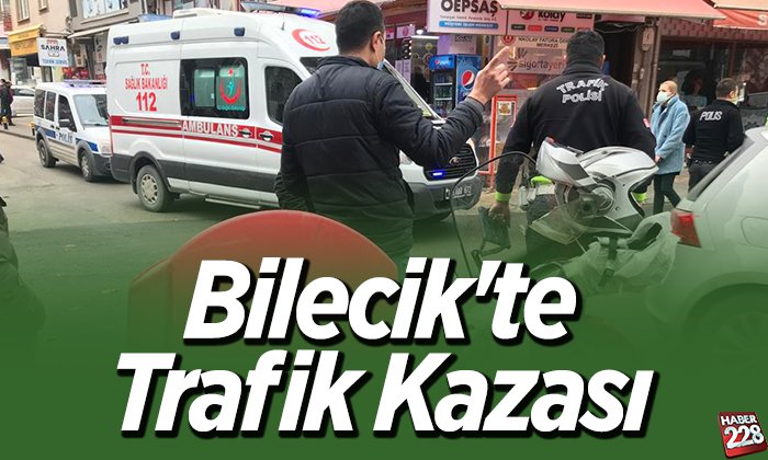 Bilecikte Trafik Kazası