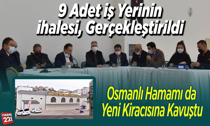 iş yerinin ihalesi gerçekleştirildi