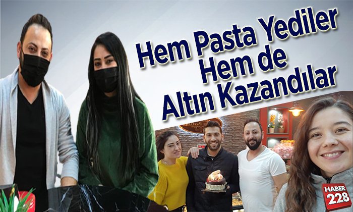 Hem pasta yediler hem de altın kazandılar