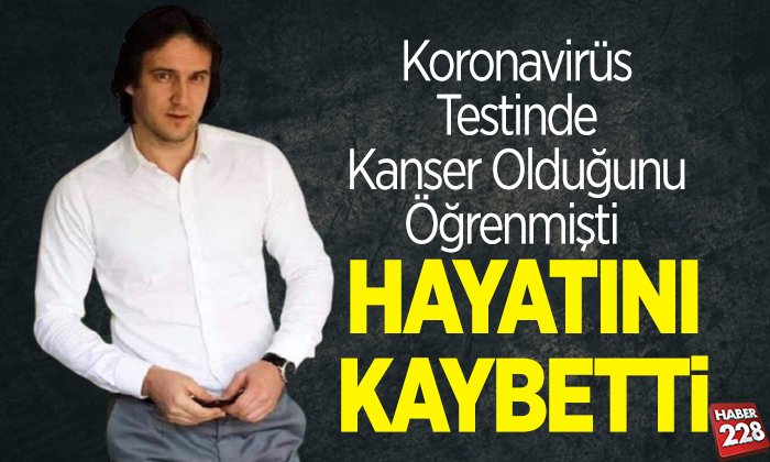 hayatını kaybetti