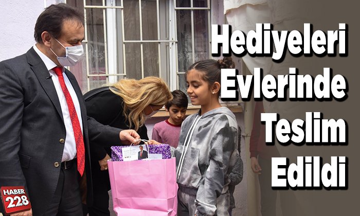 hediyeleri evlerinde teslim edildi