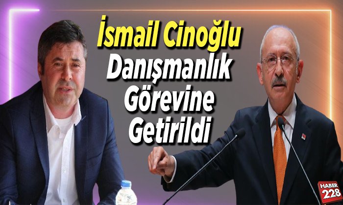 İsmail Cinoğlu Danışmanlık Görevine Getirildi