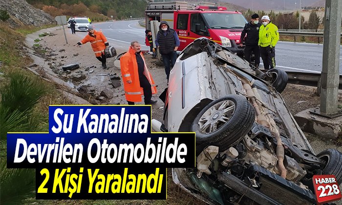 Su Kanalına Devrilen Otomobilde 2 Kişi Yaralandı