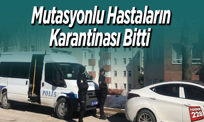 Mutasyonlu Hastaların Karantinası Bitti