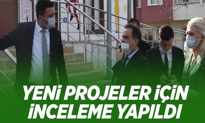 YENİ PROJELER İÇİN İNCELEME