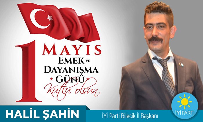halil şahin 1 mayıs