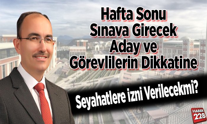 sınava gireceklerin dikkatine