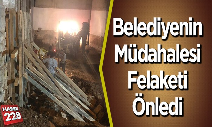 Belediyenin Müdahalesi Felaketi Önledi