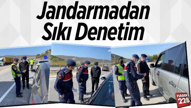 Jandarmadan sıkı denetim