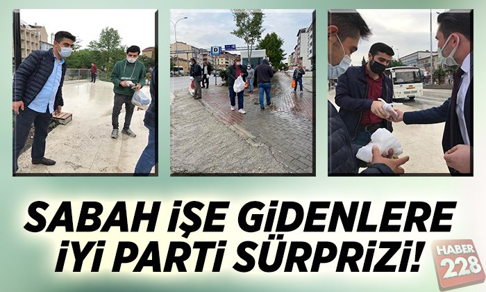 SABAH İŞE GİDENLERE İYİ PARTİ SÜRPRİZİ