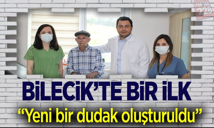 bir ilk yeni dudak oluşturuldu