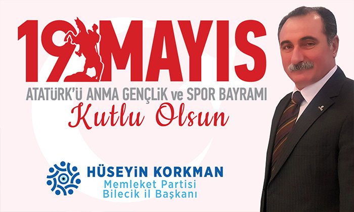 hüseyin korkman 19 mayıs