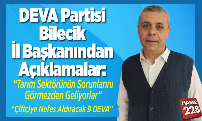 DEVA Partisi Bilecik kurucu İl Başkanı Kadir Emre