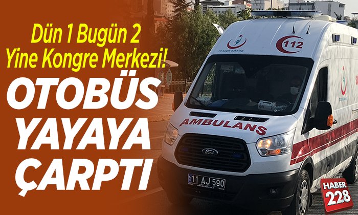 otobüs yayaya çarptı