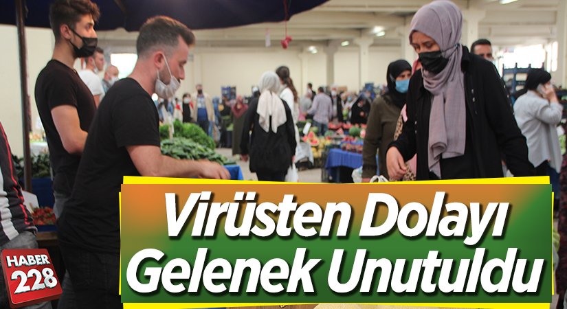 Virüsten Dolayı Geleneğini Unutuldu