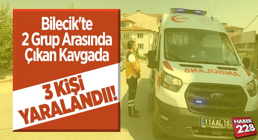 2 grup arasında çıkan kavgada 3 kişi yaralandı