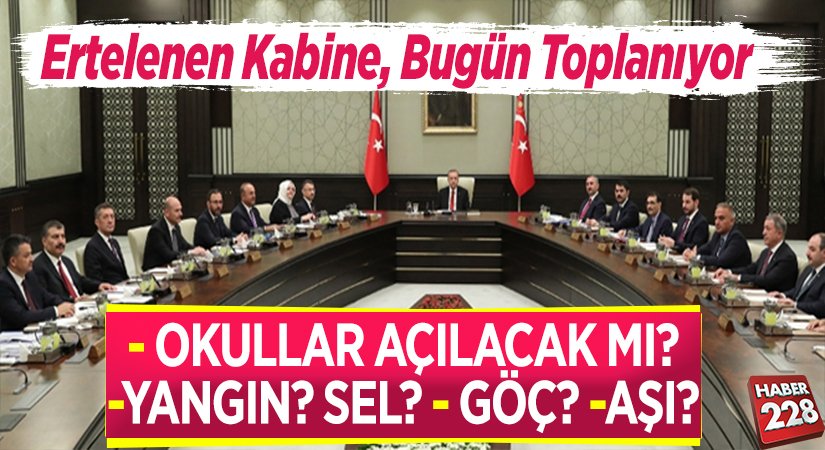 Ertelenen kabine bugün toplanıyor