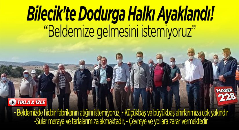 Bilecikte Dodurga Halkı Ayaklandı