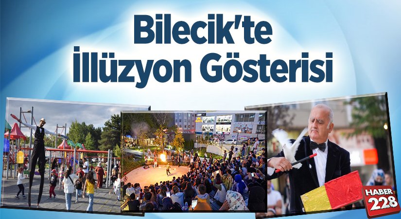 Bilecikte İllüzyon gösterisi