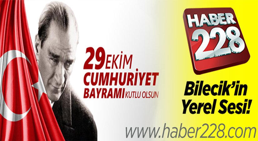 29 Ekim Cumhuriyet Bayramı Kutlu Olsun (Haber228)