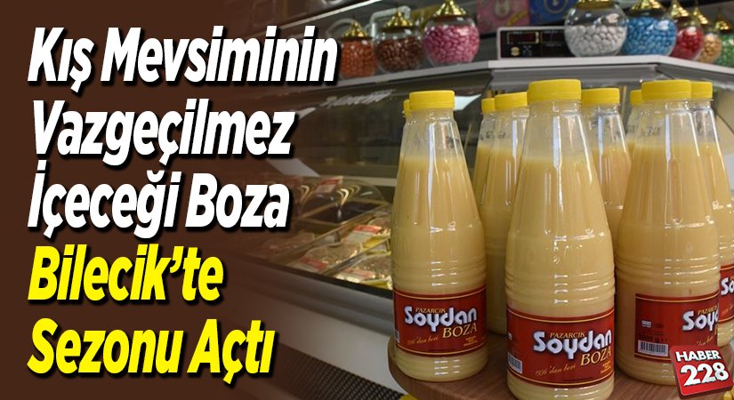Kış Mevsiminin Vazgeçilmez İçeceği Boza Sezonu Açtı