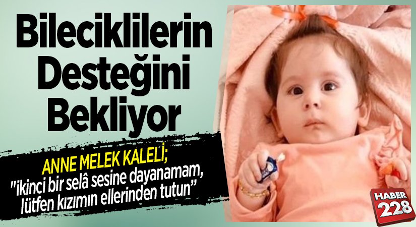 SMA hastası bebek yardım bekliyor