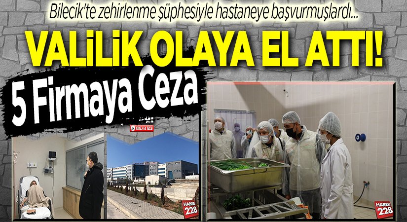 zehirlenmişlerdi 5 firmaya ceza