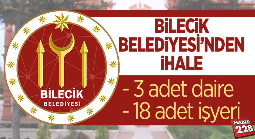 BİLECİK BELEDİYESİNDEN İHALE