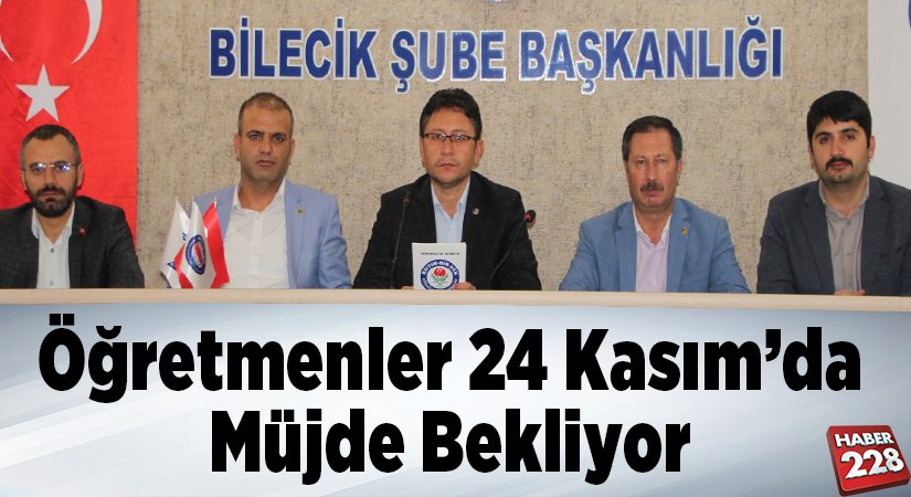 Öğretmenler 24 Kasımda müjde bekliyor