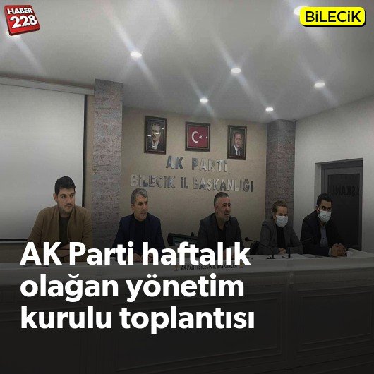 bilecik-haber_ak-parti-haftalik-olagan-yonetim-kurulu-toplantisi-yapti.jpg