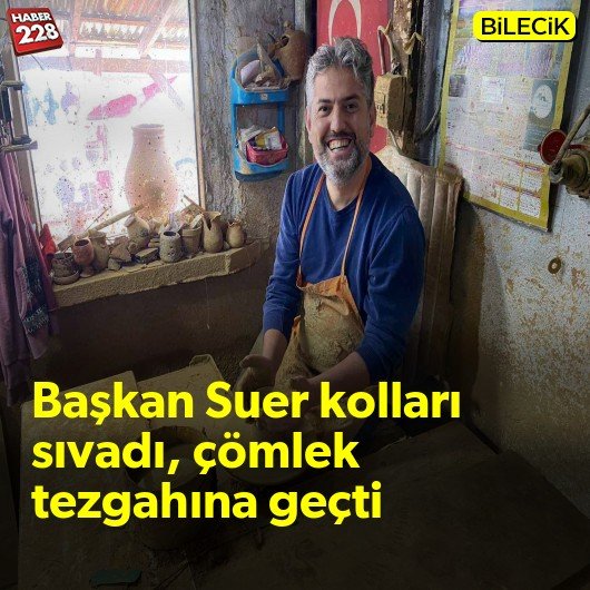 bilecik-haber_belediye-baskani-kollari-sivadi-comlek-tezgahina-gecti.jpg