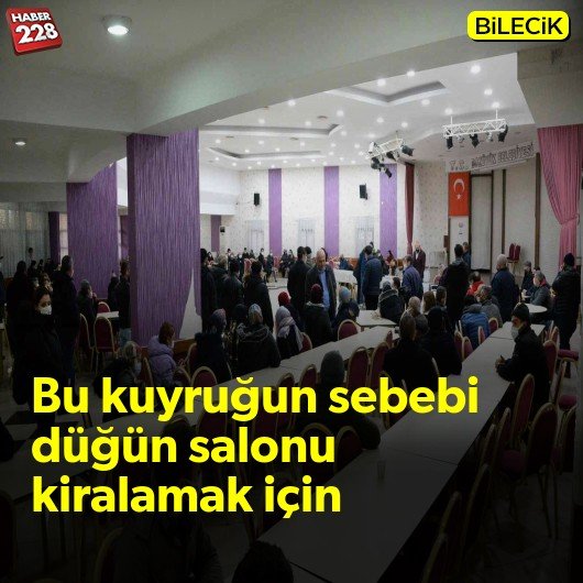 bilecik-haber_bu-kuyrugun-sebebi-dugun-salonu-kiralamak-icin.jpg