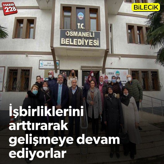 bilecik-haber_isbirliklerini-arttirarak-gelismeye-devam-ediyorlar.jpg