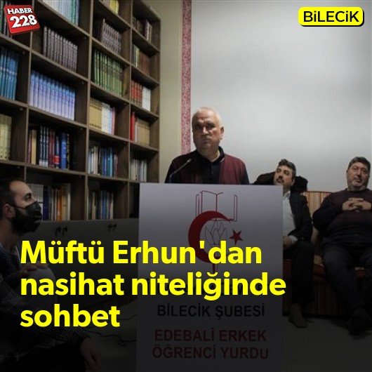 bilecik-haber_muftu-erhun-dan-nasihat-niteliginde-sohbet.jpg