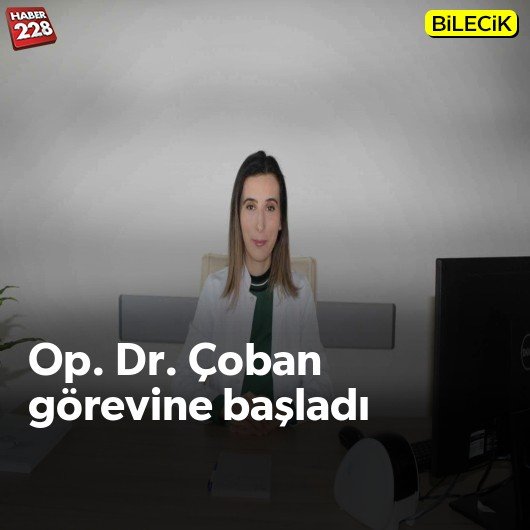 bilecik-haber_op-dr-coban-gorevine-basladi.jpg