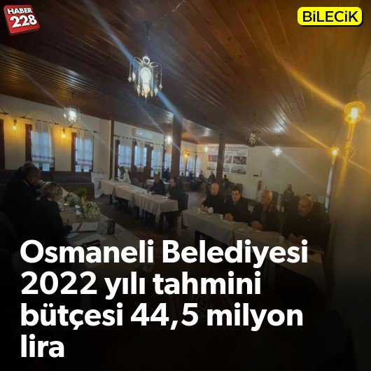 bilecik-haber_osmaneli-belediyesi-nin-2022-yili-tahmini-butcesi-44-5-milyon-lira.jpg