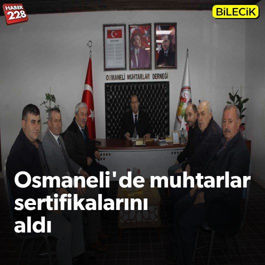 bilecik-haber_osmaneli-de-muhtarlar-sertifikalarini-aldi.jpg