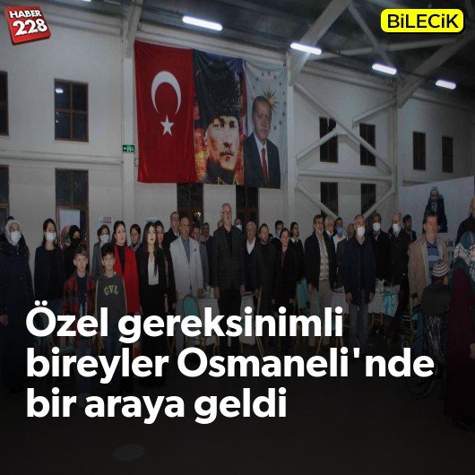 bilecik-haber_ozel-gereksinimli-bireyler-osmaneli-nde-bir-araya-geldi.jpg