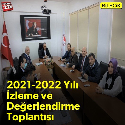 bilecik-haber_2021-2022-yili-izleme-ve-degerlendirme-toplantisi-yapildi.jpg