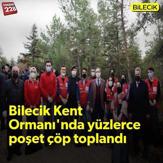 bilecik-haber_bilecik-kent-ormani-nda-yuzlerce-poset-cop-toplandi.jpg