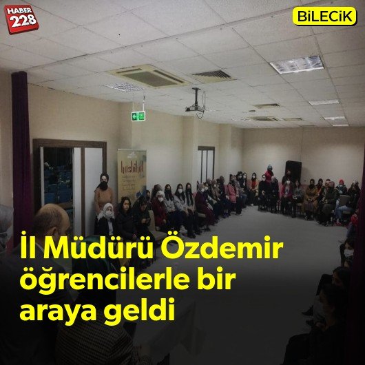 bilecik-haber_il-muduru-ozdemir-ogrencilerle-bir-araya-geldi.jpg