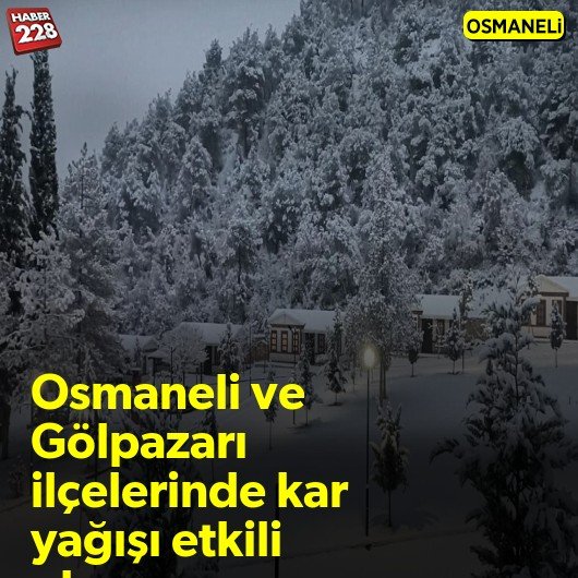 bilecik-haber_osmaneli-ve-golpazari-ilcelerinde-kar-yagisi-etkili-oluyor.jpg