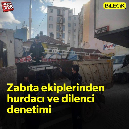 bilecik-haber_zabita-ekiplerinden-hurdaci-ve-dilenci-denetimi.jpg
