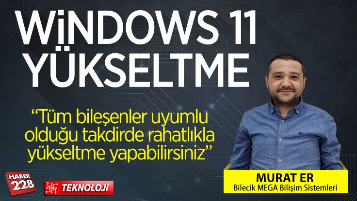 Windows 10, Windows 11’e nasıl yükseltilir?