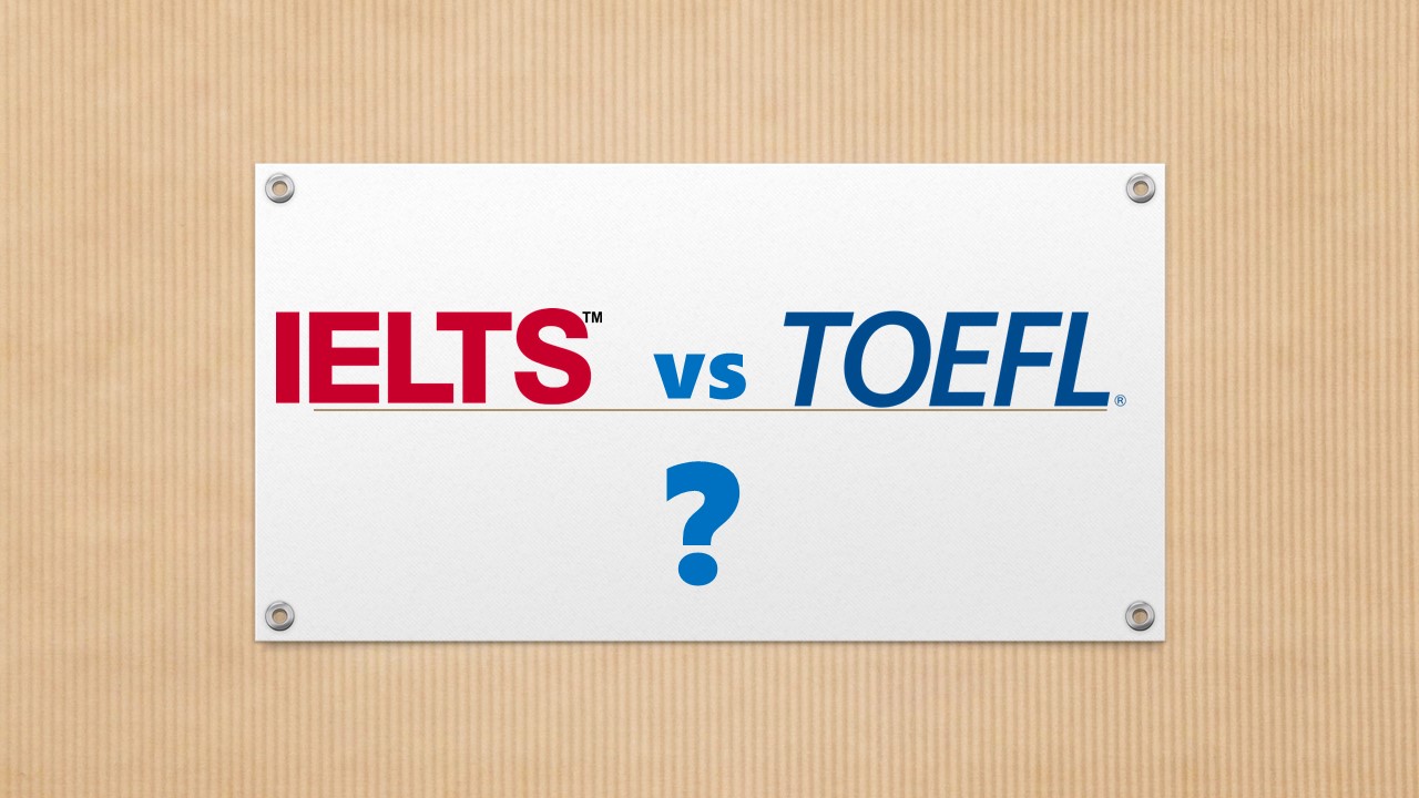 TOEFL ile IELTS Farkı Nedir?