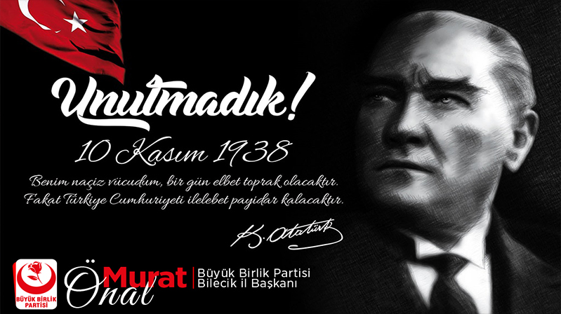 Başkan Murat Önal’ın 10 Kasım Mesajı