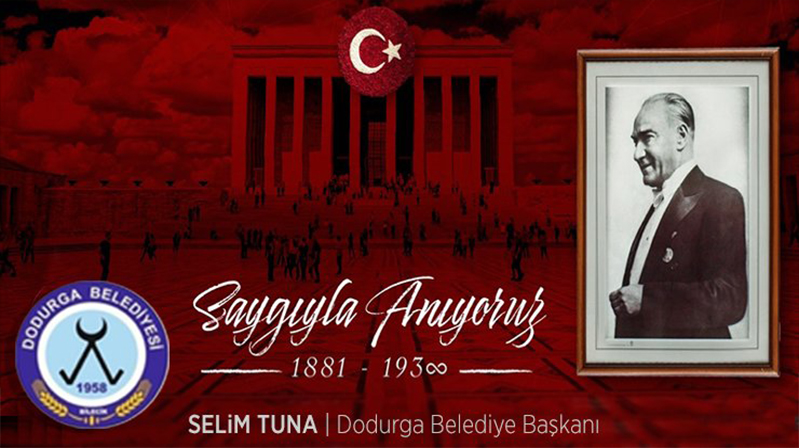 Başkan Selim Tuna’nın 10 Kasım Mesajı
